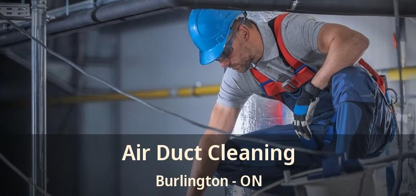 Air Duct Cleaning Burlington - ON