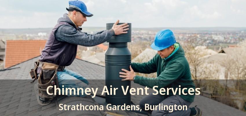 Chimney Air Vent Services Strathcona Gardens, Burlington - ON