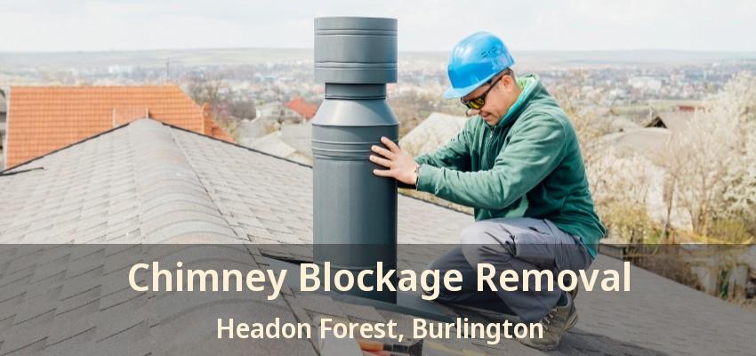 Chimney Blockage Removal Headon Forest, Burlington - ON