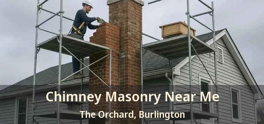Chimney Masonry Near Me The Orchard, Burlington - ON Chimney Masonry Near Me The Orchard, Burlington - ON