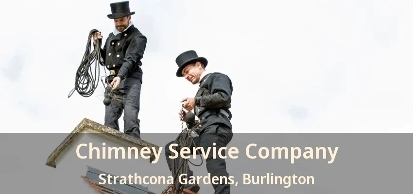 Chimney Service Company Strathcona Gardens, Burlington - ON