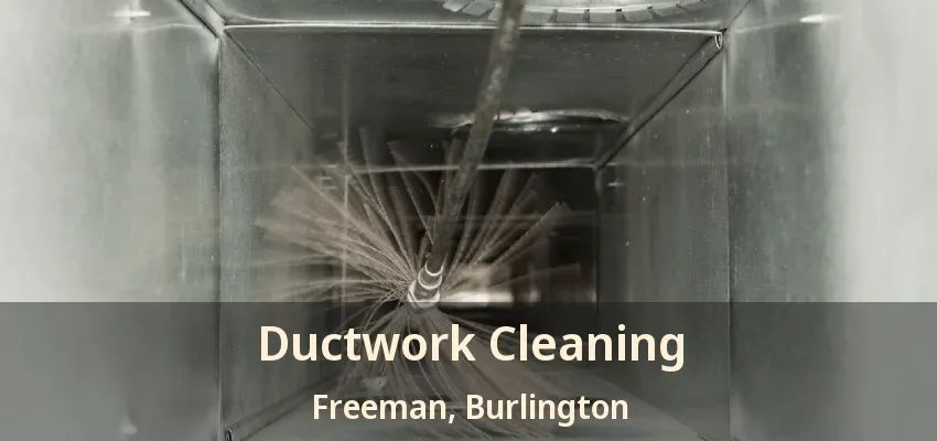 Ductwork Cleaning Freeman, Burlington - ON