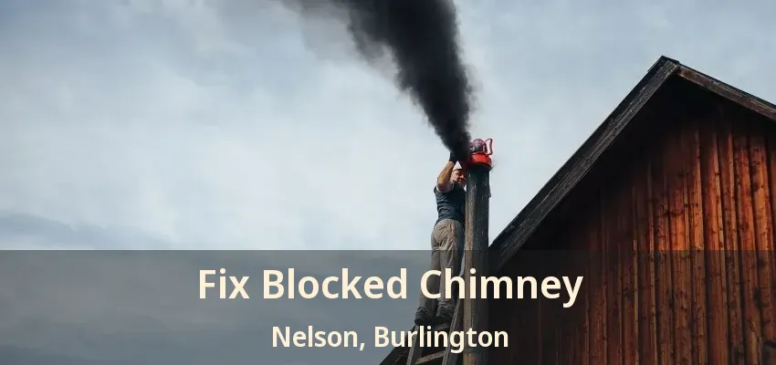 Fix Blocked Chimney Nelson, Burlington - ON