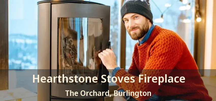 Hearthstone Stoves Fireplace The Orchard, Burlington - ON