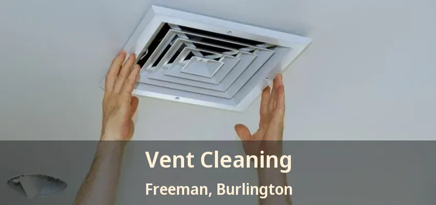 Vent Cleaning Freeman, Burlington - ON